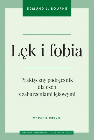 Cover of the book Lęk i fobia (The Anxiety and Phobia Workbook)